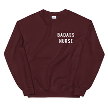 Load image into Gallery viewer, Badass Nurse Sweatshirt