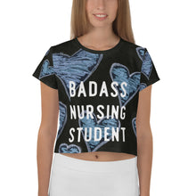 Load image into Gallery viewer, Badass Nursing Student All-over Print Crop Tee