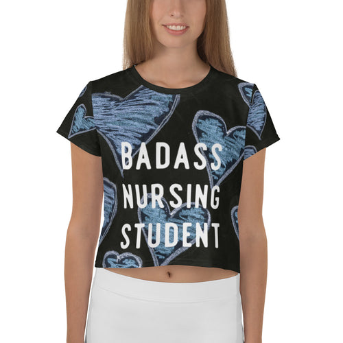 Badass Nursing Student All-over Print Crop Tee