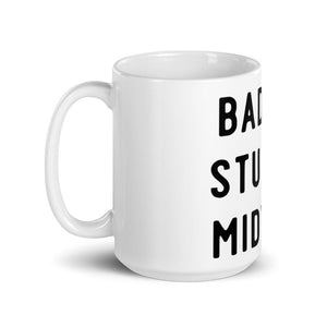 Badass Student Midwife Mug