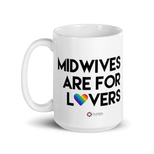 Load image into Gallery viewer, Midwives are for Lovers Mug