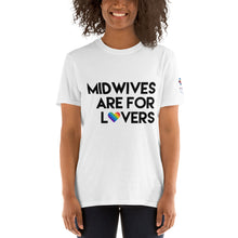 Load image into Gallery viewer, Midwives are for Lovers Short-Sleeve Unisex T-Shirt